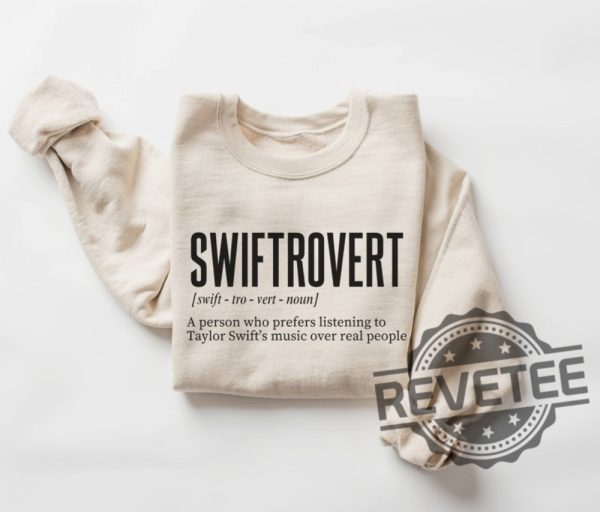 Swiftrovert Taylor Swift New Album Shirt Hoodie Sweatshirt Tee Gift For Men Women Eras Tour Ts Swiftie Merch Crewneck Unique wildcatszone 1