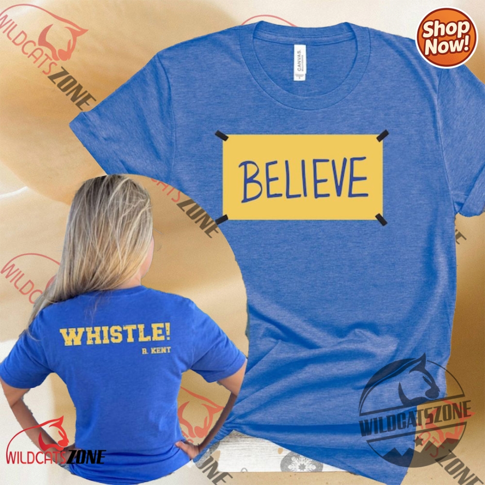 Believe Whistle Tshirt Ted Lasso Hoodie Sweatshirt Mens Womens 3 Believe Whistle T-Shirt Ted Lasso Hoodie Sweatshirt Mens Womens