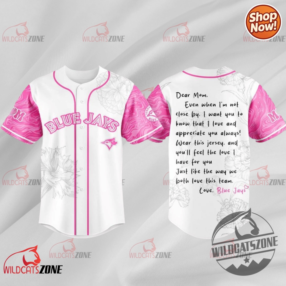 Top Trending 2025: Toronto Blue Jays Mother's Day Special Edition Jersey - A Must-Have! 6 Toronto Blue Jays Happy Mothers Day Jersey Special Edition 2025 Baseball Shirt