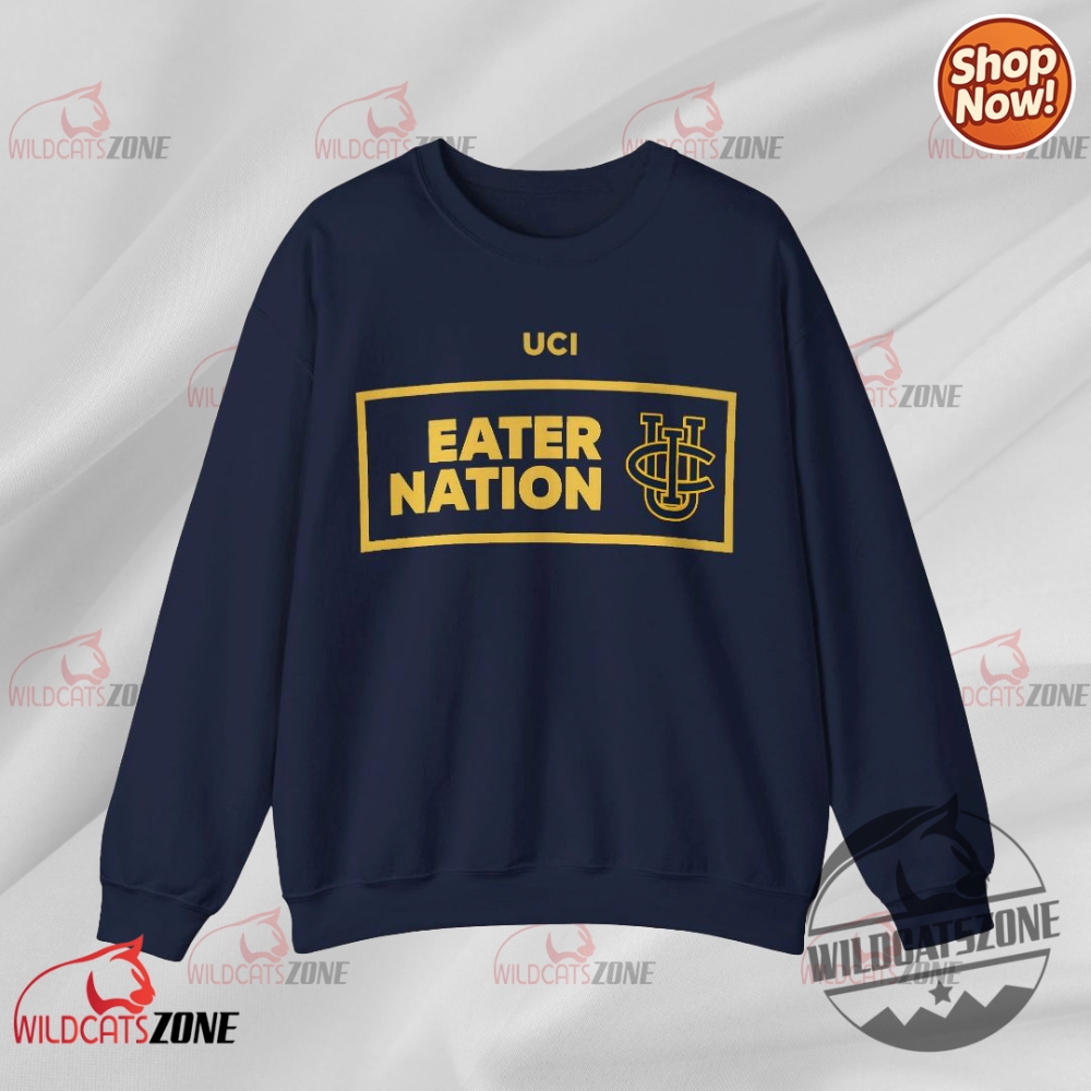 Uc Irvine Eater Nation College Spirit Shirt Uc Irvine Anteaters 8 Uc Irvine Eater Nation College Spirit Shirt Uc Irvine Anteaters