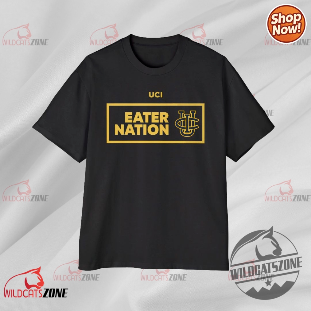 Uc Irvine Eater Nation College Spirit Shirt Uc Irvine Anteaters 9 Uc Irvine Eater Nation College Spirit Shirt Uc Irvine Anteaters