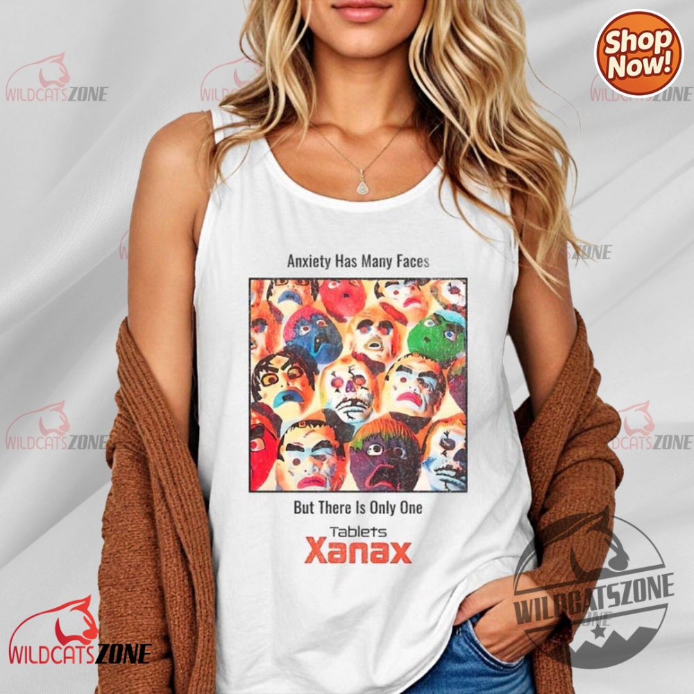 Anxiety Has Many Faces 90S Vintage Xanax Retro Tank Top Summer Meme Top Mental Health Shirt Unique Gift Hoodie Shirt 5 Anxiety Has Many Faces 90s Vintage Xanax Retro Tank Top Summer Meme Top Mental Health Shirt Unique Gift Hoodie Shirt
