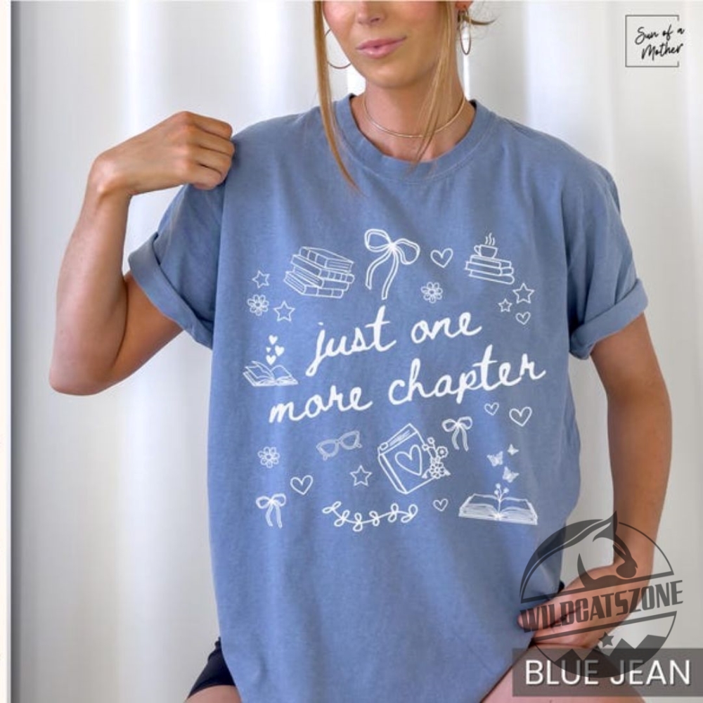 Just One More Chapter Shirt Comfort Colors Bookish Merch Book Lover Shirts Bookish Girly Tshirt 11 Just One More Chapter Shirt Comfort Colors Bookish Merch Book Lover Shirts Bookish Girly tShirt