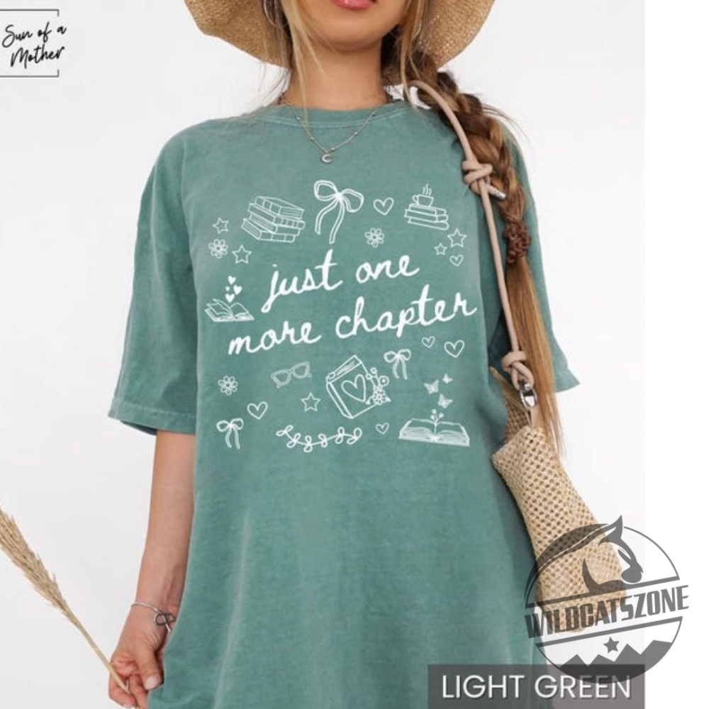 Just One More Chapter Shirt Comfort Colors Bookish Merch Book Lover Shirts Bookish Girly Tshirt 12 Just One More Chapter Shirt Comfort Colors Bookish Merch Book Lover Shirts Bookish Girly tShirt