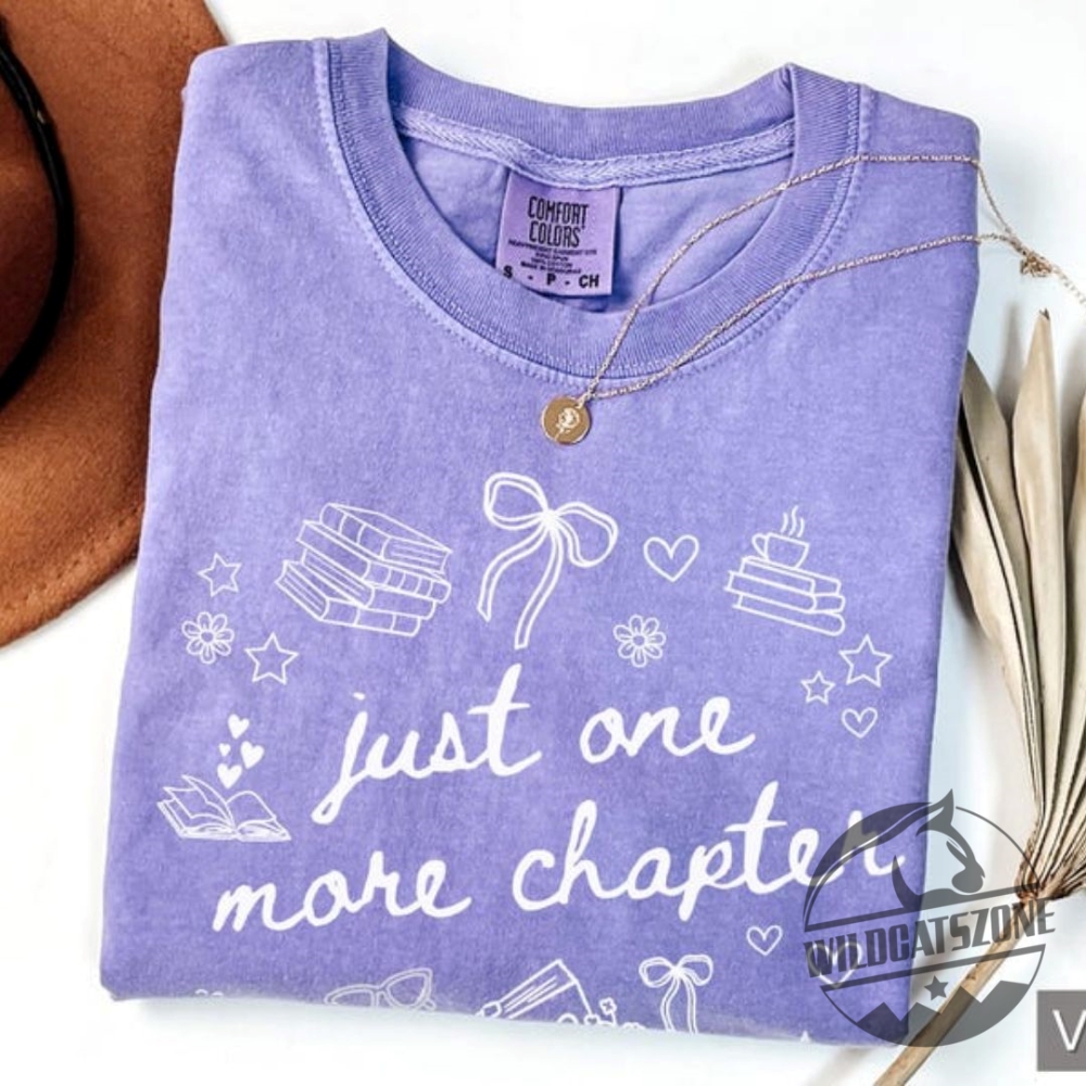 Just One More Chapter Shirt Comfort Colors Bookish Merch Book Lover Shirts Bookish Girly Tshirt 14 Just One More Chapter Shirt Comfort Colors Bookish Merch Book Lover Shirts Bookish Girly tShirt
