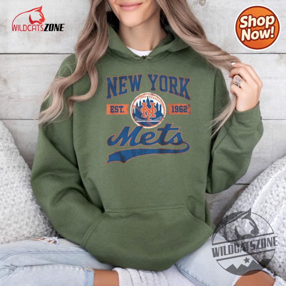 New York Mets Shirt New York Baseball Hoodie New York Est 1962 T Shirt Hoodie Sweatshirt 6 New York Mets Shirt New York Baseball Hoodie New York Est 1962 T Shirt Hoodie Sweatshirt