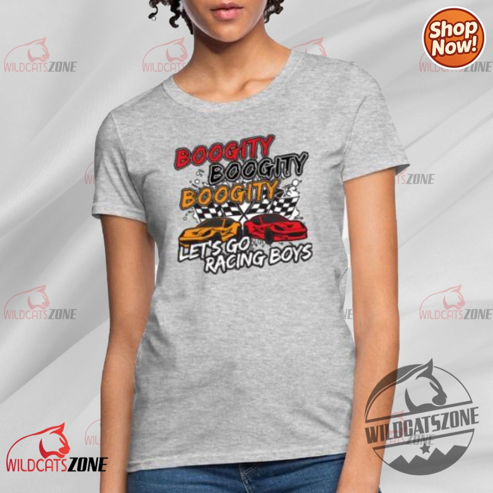 Nascar Boogity On Womens T Shirt Hoodie Sweatshirt 5 Nascar Boogity On Womens T Shirt Hoodie Sweatshirt