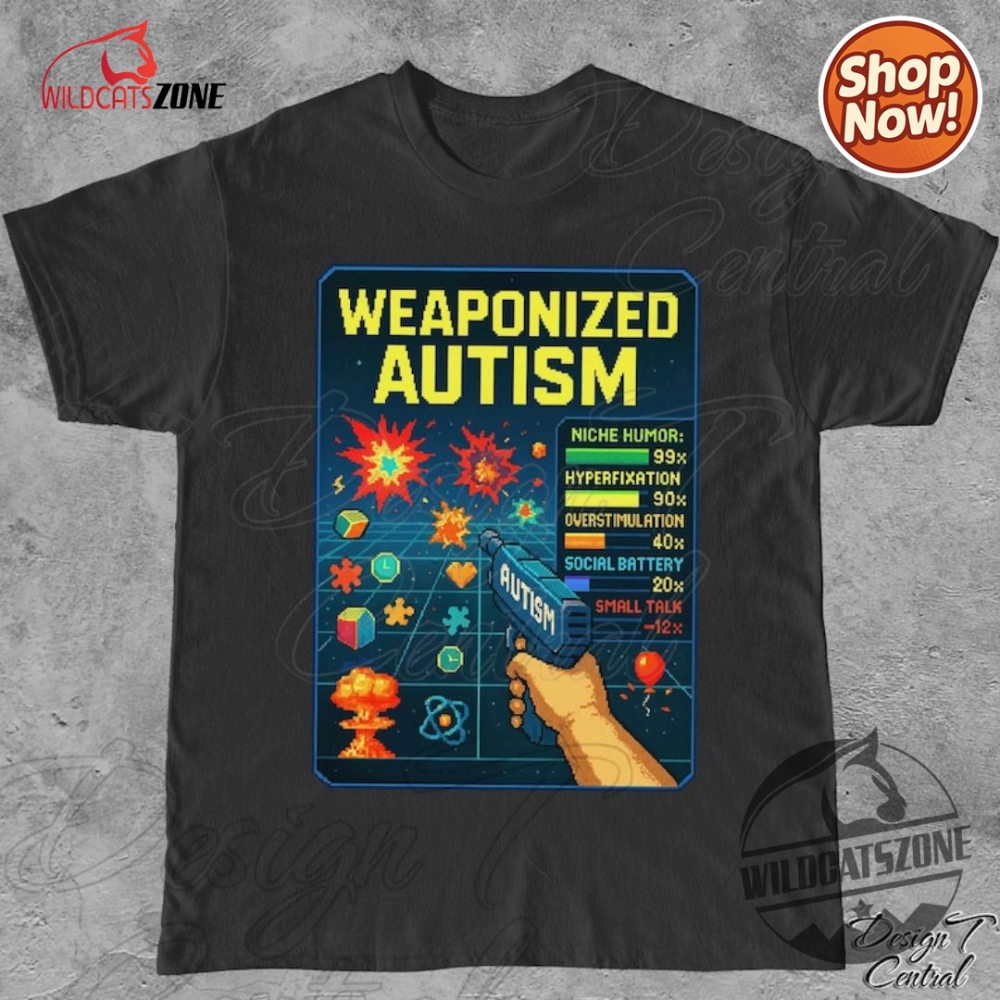 Trending Tees & Tour Looks: From Beyoncé's Cowboy Carter to Fourth of July Favorites 18 Weaponized Autism Shirt Hoodie Sweatshirt